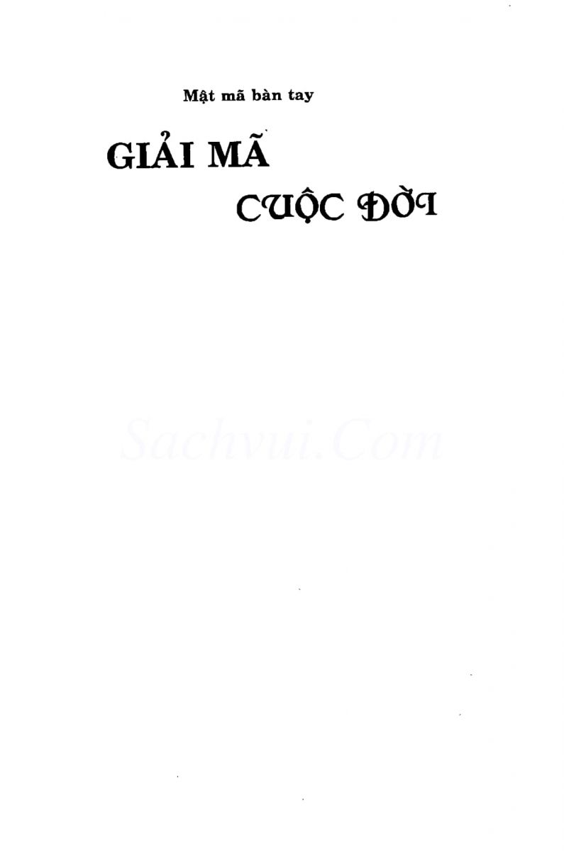 Giải Mã Cuộc Đời - 2