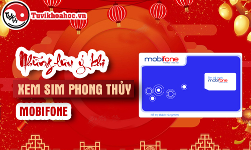 Sim phong thủy Mobifone rước tài lộc, phú quý với MẸO chọn mua -