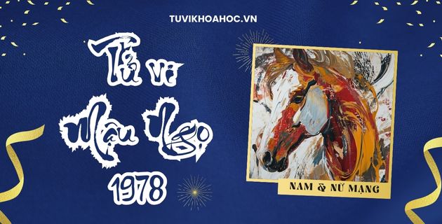 tử vi tuổi mậu ngọ năm 1978