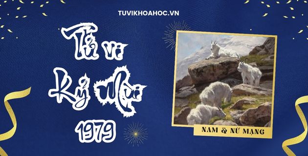 Bình giải tử vi tuổi Kỷ Mùi năm 2025 nam mạng & nữ mạng #1979