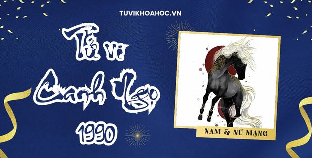 [GIẢI ĐOÁN] Tử vi tuổi Canh Ngọ năm 2025 nam nữ mạng đầy đủ nhất